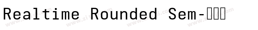 Realtime Rounded Sem字体转换